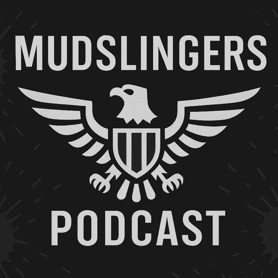 Mudslingers Podcast